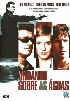 Andando Sobre as Águas (Walk On Water) (2004)