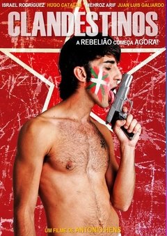 Clandestinos (2008)