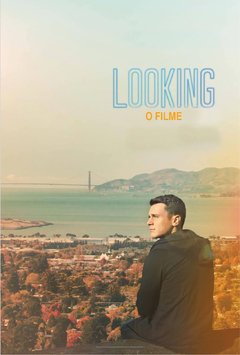 Looking - O Filme (Looking - The Movie) (2016)