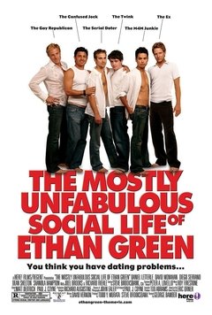 A Vida Social Nada Fabulosa de Ethan Green (The Mostly Unfabulous Social Life Of Ethan Green) (2005)