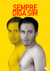 Sempre diga sim (Siempre si) (2019)