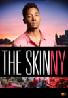 The Skinny (2012)