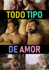 Todo tipo de amor (all kind of love) (2022)