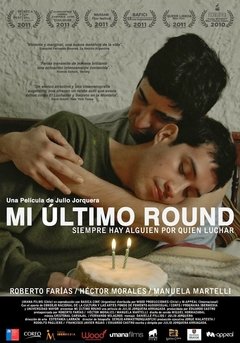Último Round (Mi Ultimo Round) (2011)