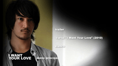 I Want Your Love (2012) - Cine Arco-Íris