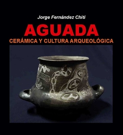 AGUADA Cerámica y Cultura Arqueológica