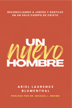 Un Nuevo Hombre - Ariel L. Blumenthal