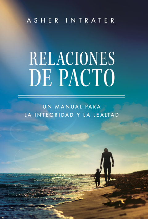 Relaciones de Pacto - ASHER INTRATER