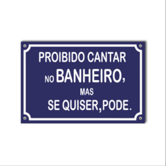 PLACA PROIBIDO CANTAR 20x13 cm