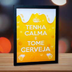 QUADRO PORTA TAMPINHAS TENHA CALMA E TOME CERVEJA