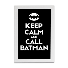 Placa Keep Calm Batman na internet