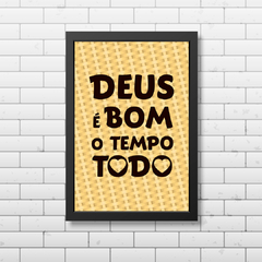 PLACA FRASE DEUS É BOM - comprar online