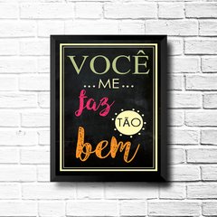 PLACA VOCÊ ME FAZ TÃO BEM - comprar online