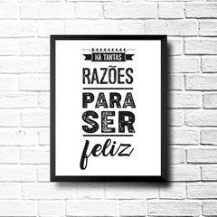 PLACA RAZÕES PARA SER FELIZ - comprar online