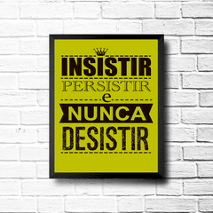 PLACA INSISTIR E NUNCA DESISTIR - comprar online