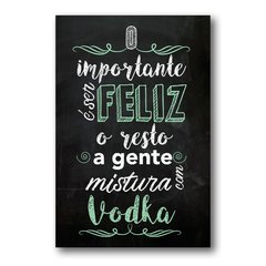 PLACA MISTURA COM VODKA