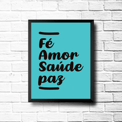 PLACA FÉ, AMOR, SAÚDE, PAZ - comprar online