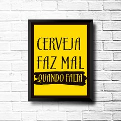 PLACA CERVEJA FAZ MAL QUANDO FALTA - comprar online