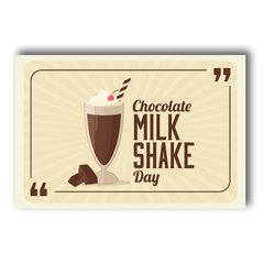 PLACA MILK SHAKE DAY