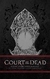 Court of the Dead Hardcover Ruled Journal (Insights Journals) (Inglés) Tapa dura