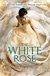 The White Rose Inglés Amy Ewing