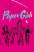 Paper Girls Deluxe Edition Volume 1 (Paper Girls, 1) Tapa dura