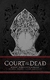 COURT OF THE DEAD JOURNA