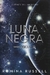 Luna Negra (#3) Romina Russell