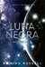 Luna negra Saga Zodíaco - Romina Russell (Tomo 3)
