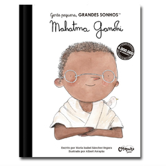 gente-pequena-mahatma-gandhi-maria-isabel-sanches-vergara