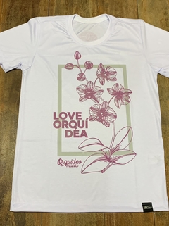 Camiseta "Love Orquídea" - Orquideomania - A Melhor loja para comprar Orquídeas online.