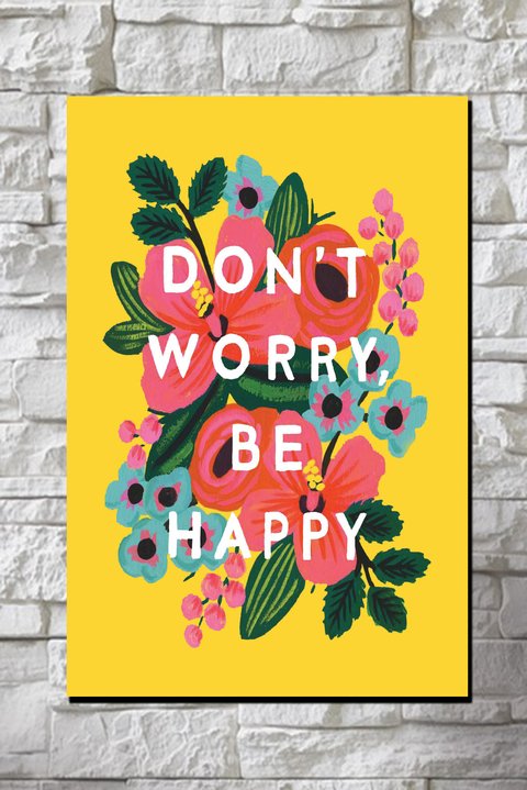 Cuadro Don't Worry Be Happy - comprar online