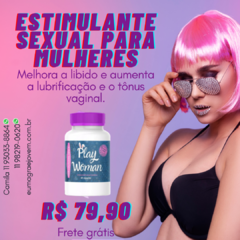 PLAY WOMAN | Estimulante sexual feminino - frete grátis - comprar online