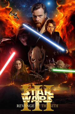 Pôster Cinema - Star Wars: Revenge of the Sith Episode III