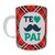 Caneca Te Amo Pai - comprar online