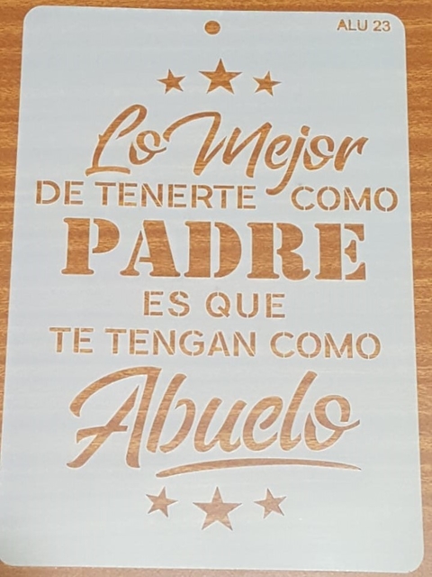 Stencil 20 X 30 Dia del padre 23