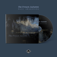 The Frozen Autumn – Pale Awakening (CD 2022)