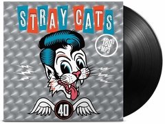 STRAY CATS - 40 (VINIL + MP3)