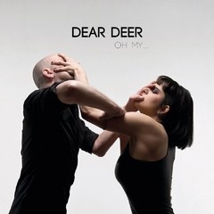 DEAR DEER - OH MY...(VINIL)