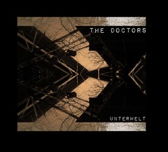 THE DOCTORS - UNTERWELT (CD)