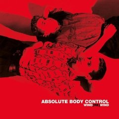 ABSOLUTE BODY CONTROL - WIND(RE)WIND (VINIL DUPLO)