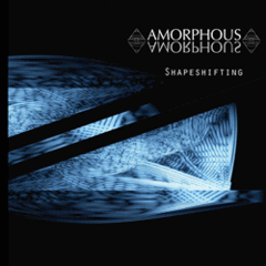 AMORPHOUS - SHAPESHIFTING (CD)