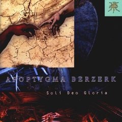 Apoptygma Berzerk ?- Soli Deo Gloria (CD REMASTER DELUXE)