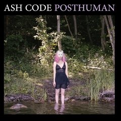ASH CODE - POSTHUMAN (VINIL)