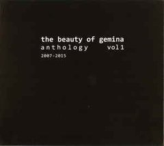 The Beauty of Gemina - Anthology Vol1 - 2007-2015 (cd)