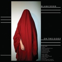 Blank Dogs - On Two Sides (cd)