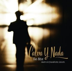 CALVA Y NADA - DAS BOSE...(CD DUPLO)
