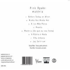 PINK OPAKE - MATÉRIA (CD LTD EDITION) - comprar online