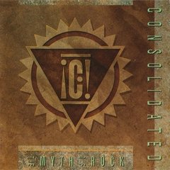 Consolidated - The Myth Of Rock (CD)