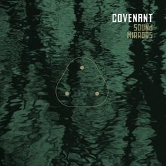 Covenant ?- Sound Mirrors (MCD | 2016)